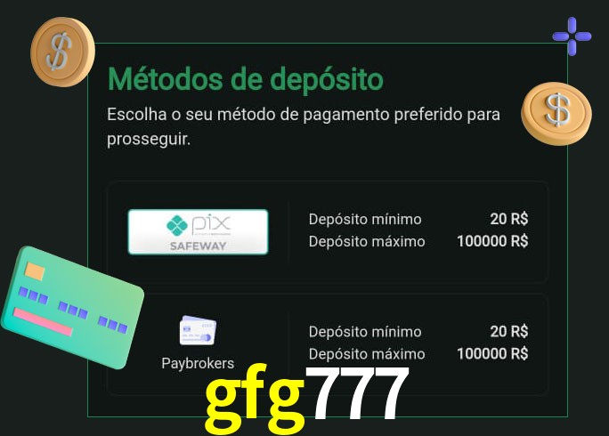 O cassino gfg777 oferece uma grande variedade de métodos de pagamento