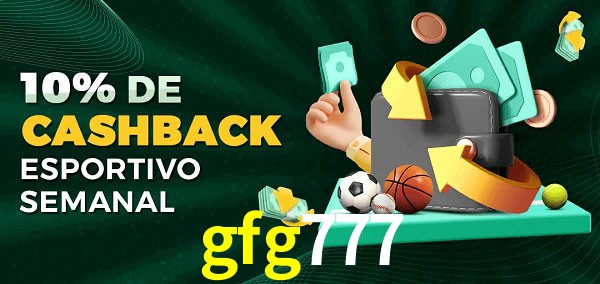10% de bônus de cashback na gfg777